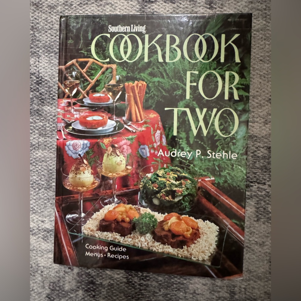 Vintage Southern Living ~Cookbook For Two 1981 Hardcover